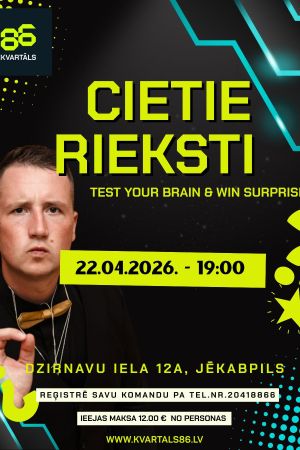 CIETIE RIEKSTI &ndash; BALANDŽIO 22 D.!